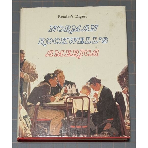 Readers Digest Norman Rockwells America Hardcover Book 1976 Christopher Finch Ed - Picture 1 of 9